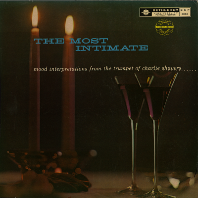 The Most Intimate Charlie Shavers