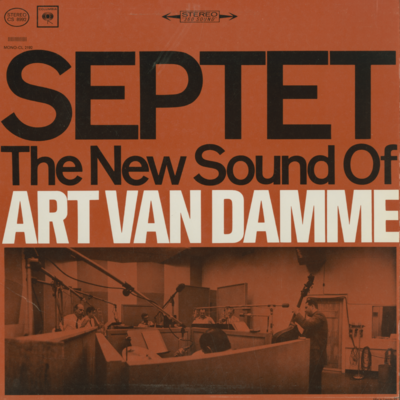 The New Sound Of The Art Van Damme Septet