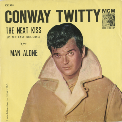 The Next Kiss / Man Alone