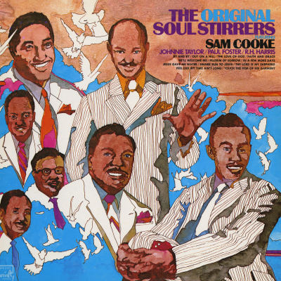 The Original Soul Stirrers Featuring Sam Cooke
