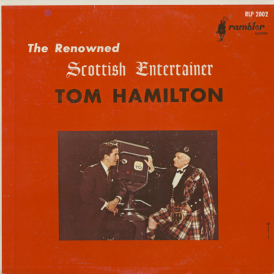 The Renowned Scottish Entertainer Tom Hamilton