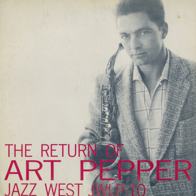 The Return Of Art Pepper