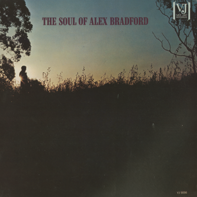 The Soul Of Alex Bradford