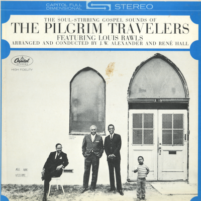 The Soul Stirring Gospel Sounds Of The Pilgrim Travellers