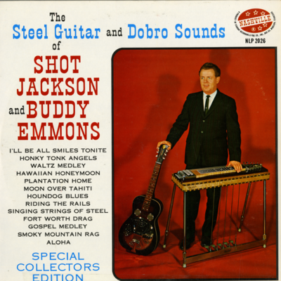 The Steel Guitar And Dobro Sounds Of Shot Jackson & Buddy Emmons (1965)