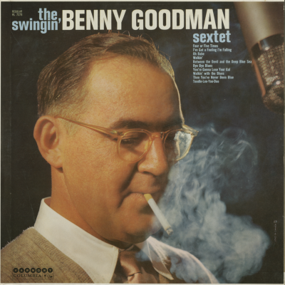 The Swingin' Benny Goodman Sextet