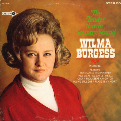 The Tender Lovin' Country Sound Of Wilma Burgess