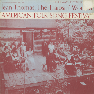 The Traipsin' Woman American Folk Song Festival