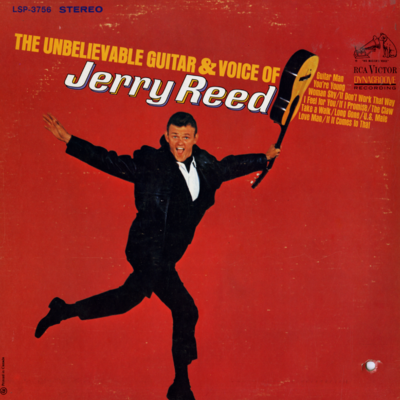 The Unbelievable Guitar & Voice Of Jerry Reed