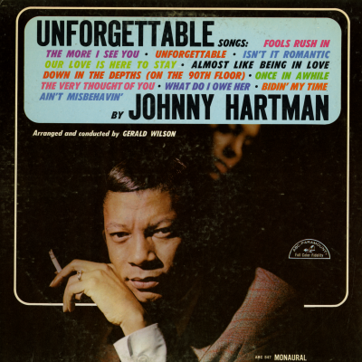 Unforgettable Songs By Johnny Hartman