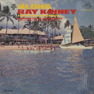 The Voice Of Aloha Ray Kinney