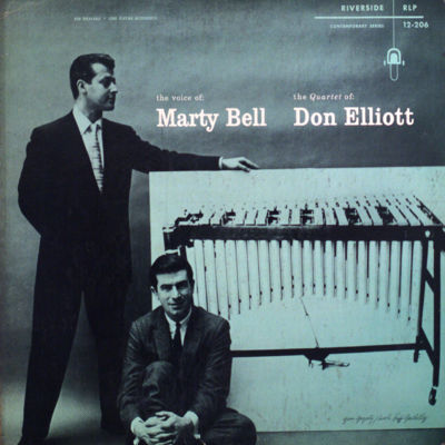 The Voice Of Marty Bell The Quartet Of Don Elliott (1956)