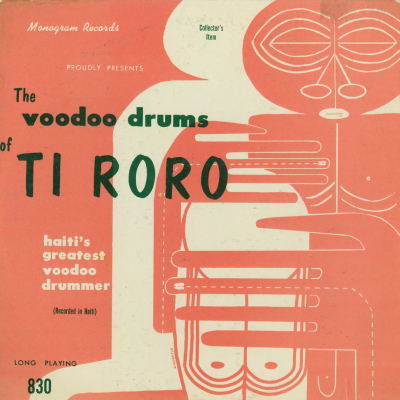 The VooDoo Drums Of Ti Roro