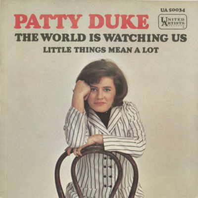 The World Is Watching Us / Little Things Mean A Lot (1966)