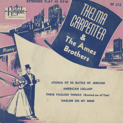 Thelma Carpenter & The Ames Brothers