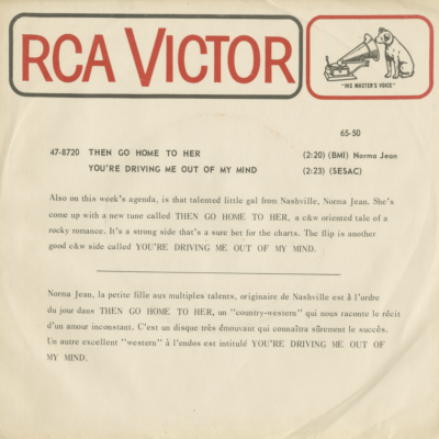 Then Go Home To Her / You're Driving Me Out Of My Mind