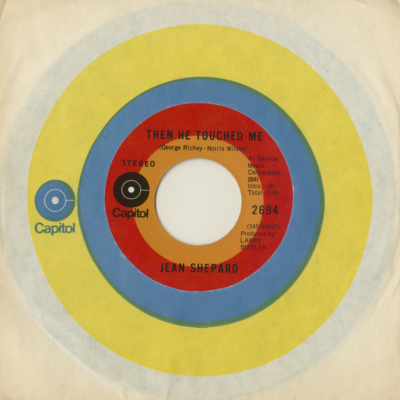 Then He Touched Me / Only Mama That'll Walk The Line