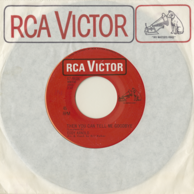 Then You Can Tell Me Goodbye / Apples Raisens And Roses