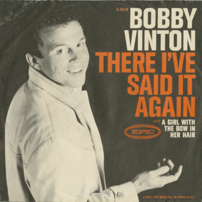 There I've Said It Again / A Girl With The Bow In Her Hair