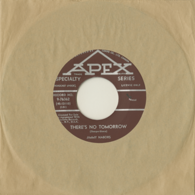 There's No Tomorrow / I'm Working (1958)