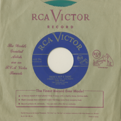 There's Not A Thing / Don't Rob Another Man's Castle (1949)