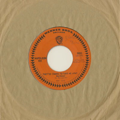 They're Coming To Take Me Away / Yawa Em Ekat Ot Gnimoc Er'Yeht !AAAH-Ah (1966)