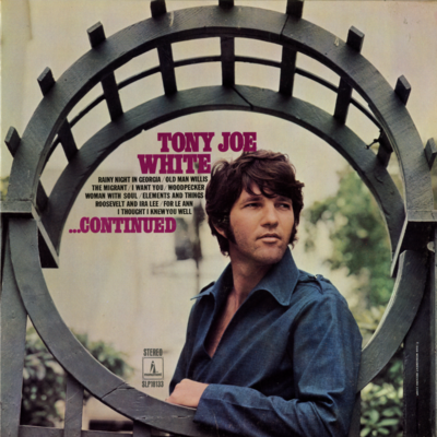 Tony Joe White ...Continued (1969)