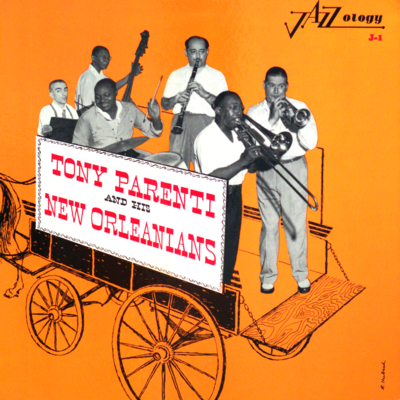 Tony Parenti And His New Orleanians