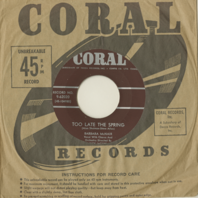 Too Late The Spring / See If I Care