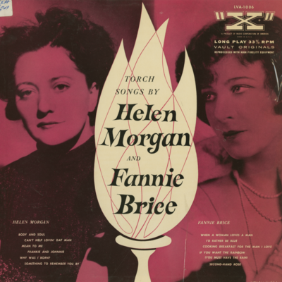 Torch Songs By Helen Morgan And Fannie Brice (1955)