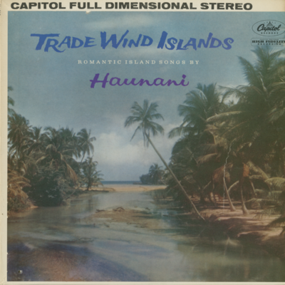 Trade Wind Islands With Webley Edwards (1959)