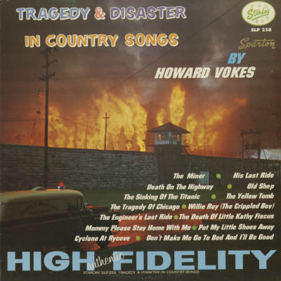 Tragedy & Disaster In Country Songs By Howard Vokes