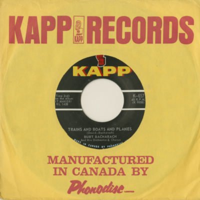 Trains And Boats And Planes / Don't Go Breaking My Heart