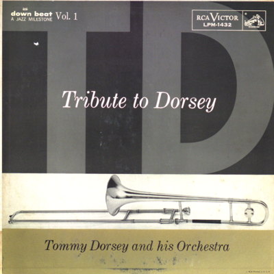 Tribute To Dorsey, Vol 1 (1957)