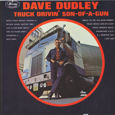 Truck Drivin' Son Of A Gun