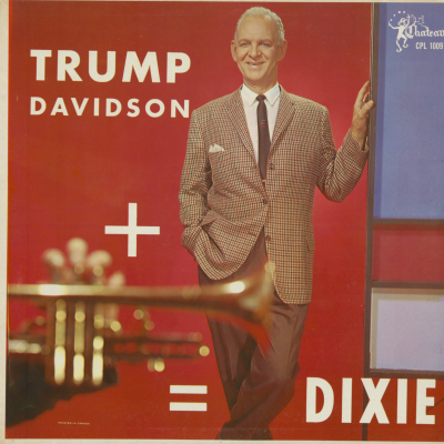 Trump Davidson + Horn = Dixie