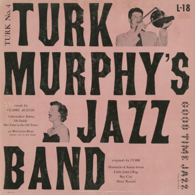 Turk Murphy Jazz Band With Claire Austin Turk No 4