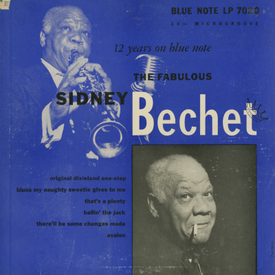 Twelve Years On Blue Note The Fabulous Sidney Bechet 
