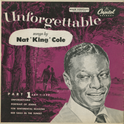Unforgettable Songs By Nat King Cole Part 1 (1952)