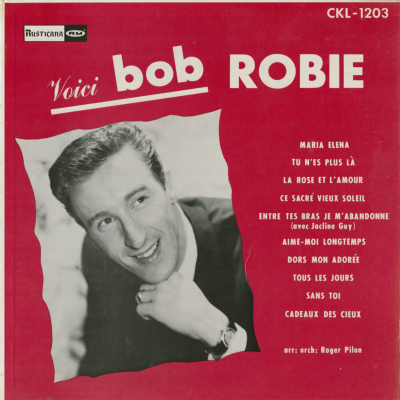 Voici Bob Robie