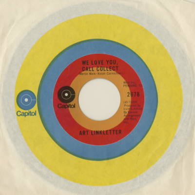 We Love You Call Collect / Dear Mom And Dad