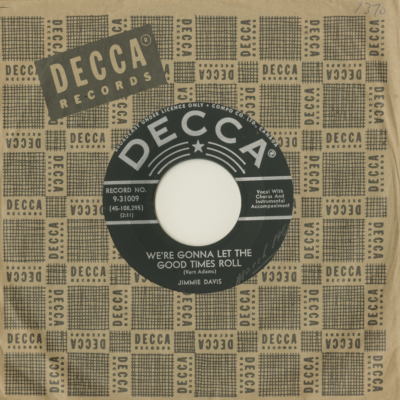 We're Gonna Let The Good Times Roll / If You Can get Along With Me