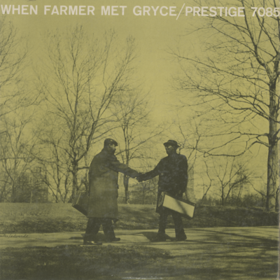 When Farmer Met Gryce (1957)