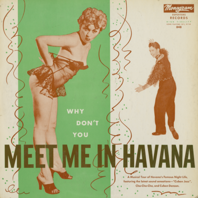 Why Don't You Meet Me In Havana