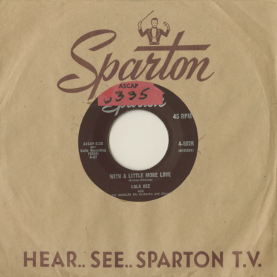 With A Little More Love / My Adobe Hacienda (1957)