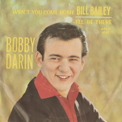 Won't You Come Home Bill Bailey / I'll Be There