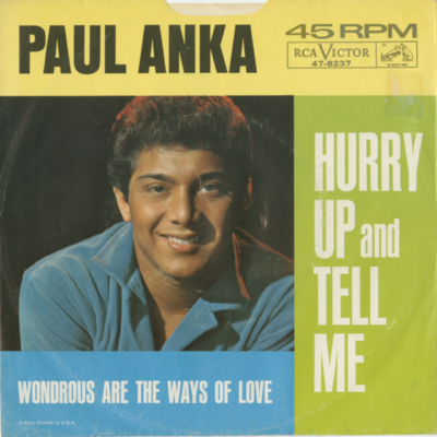 Hurry Up And Tell Me / Wondrous Are The Ways Of Love