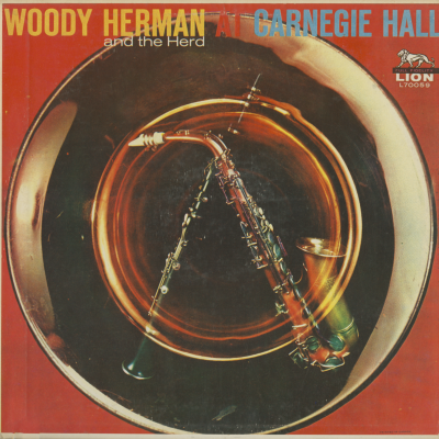 Woody Herman And The Herd At Carnegie Hall