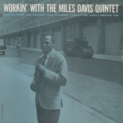 Workin' With The Miles Davis Quintet (1959)