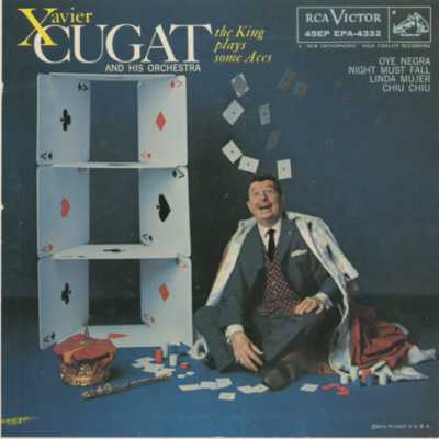 Xavier Cugat The King Plays Some Aces (1959)